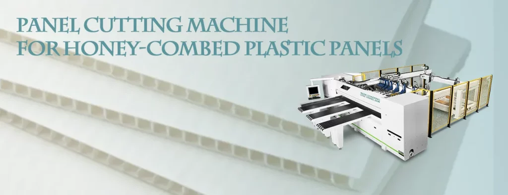 Panel cutting machine for Honey combed plastics